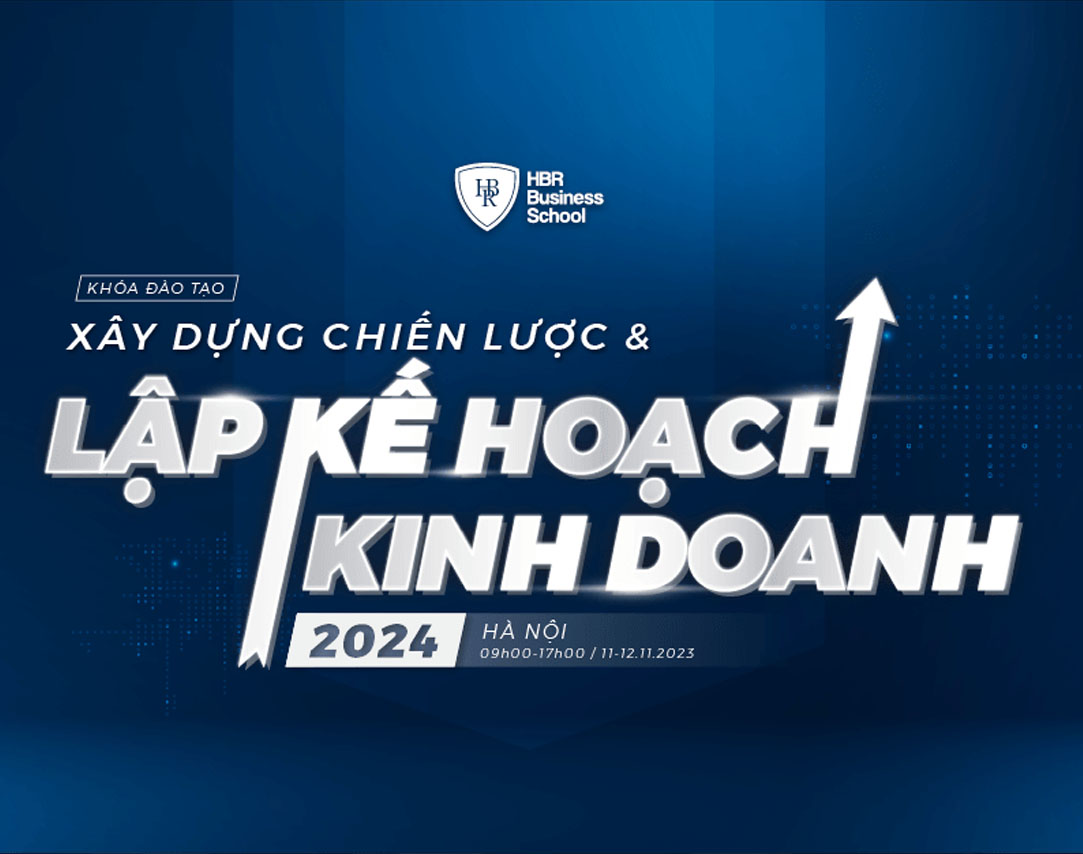 Xây Dựng Chiến Lược Và Lập Kế Hoạch Kinh Doanh 2024